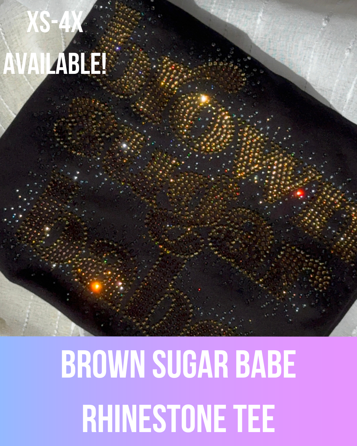Brown Sugar Babe Rhinestone Tee